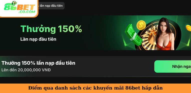 86BET - Nhà Cái Cá Cược Uy Tín 2025 Điểm qua danh sách các khuyến mãi 86bet hấp dẫn